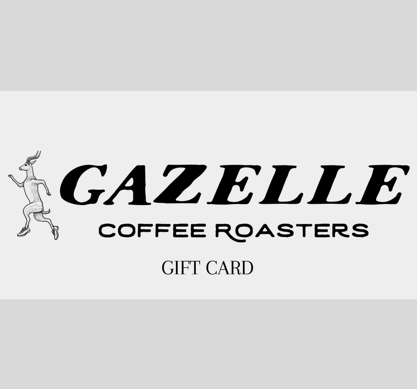 Gazelle Coffee E-Gift Card